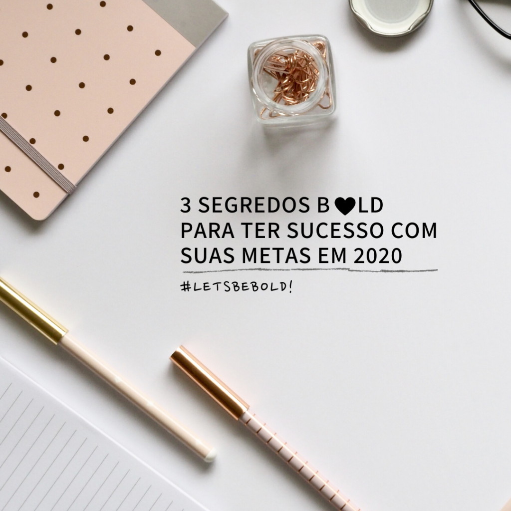 3 segredos para meta de sucesso